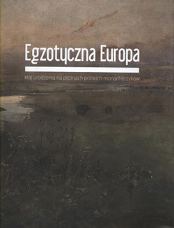 Ok�adka katalogu wystawy Egzotyczna Europa
